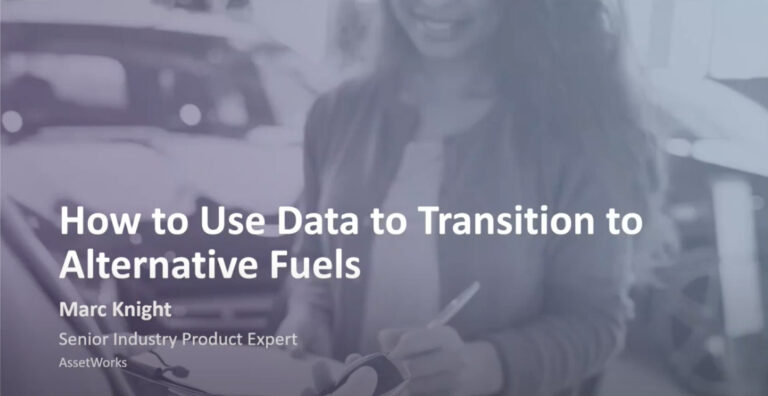How to Use Data to Transition to Alternative Fuels​ Webinar