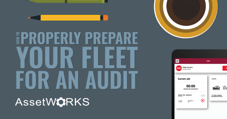 How to Properly Prepare Your Fleet for an Audit